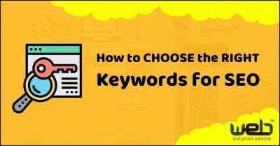 How to Choose Right Keywords for Search Engine Optimization - SEO - Best SEO Tips