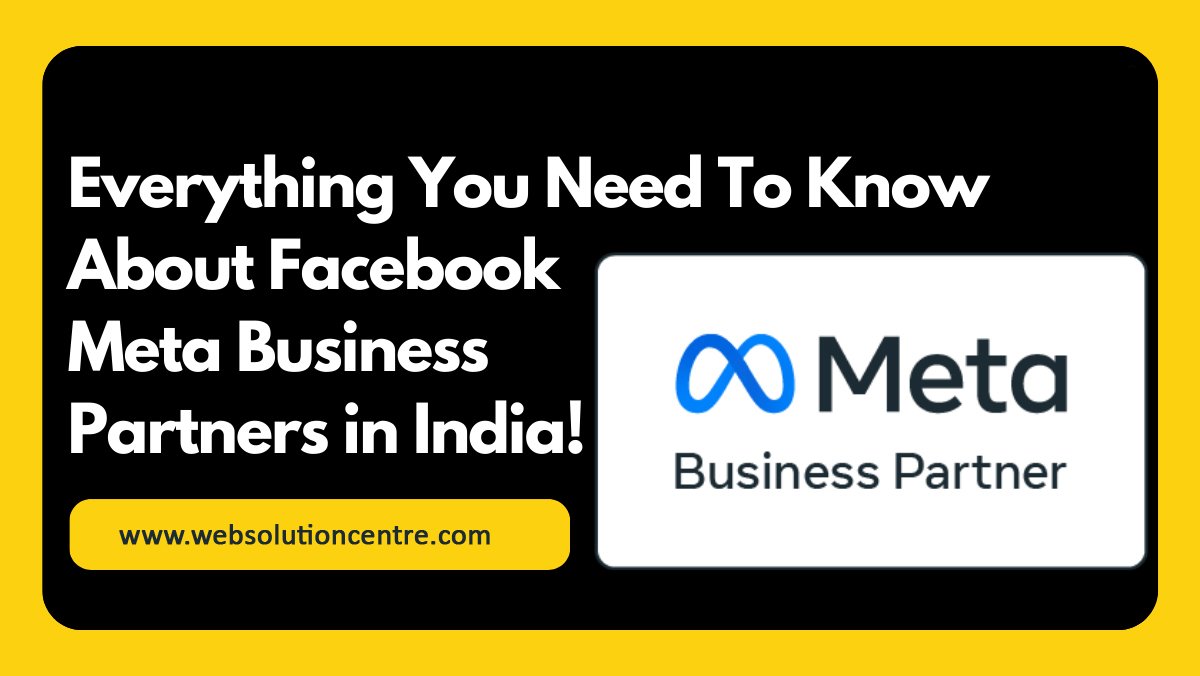 Everything You Need To Know About Facebook Meta Business Partners in India!