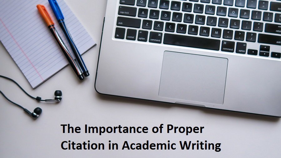The Importance of Proper Citation in Academic Writing